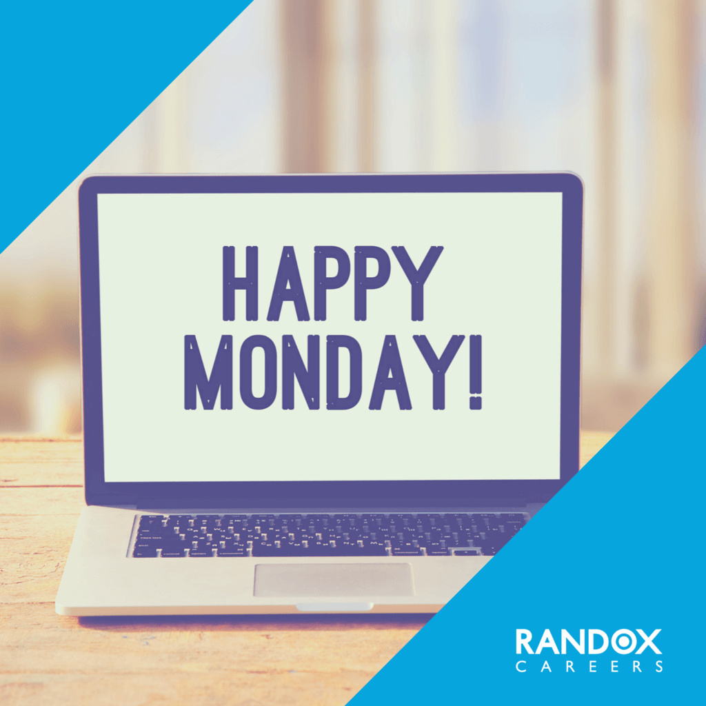 Randox Careers Happy Monday Work Motivation