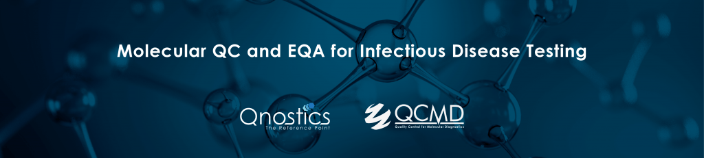 Molecular QC and EQA for Infectious Disease Testing