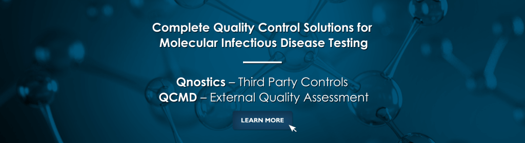 Molecular EQA / QC for Infectious Disease Testing